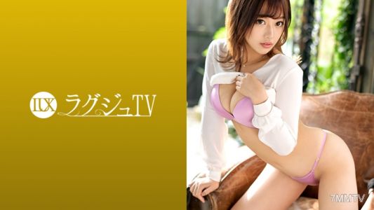 259LUXU-1295 Lagju TV 1278 『追求過頭讓情人昏倒了…』北京語翻譯員才色兼備美女登場！沉浸在濃厚的性愛快感中，肉欲勾引的豐滿身體不停顫抖，反覆達到高潮！
