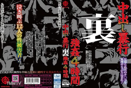 360KUM-048 內射強姦 後門 強●4小時