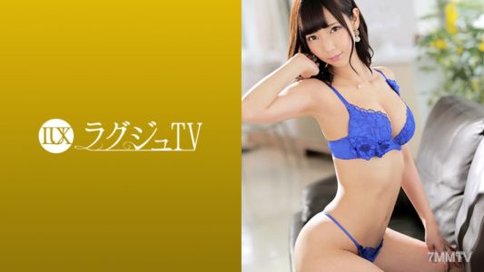 259LUXU-1006 ラグジュTV 991